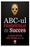 ABC-ul psihopatului de succes
