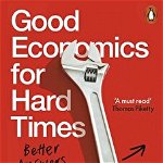 Good Economics for Hard Times, Penguin Books