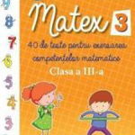 Matematica - Clasa 3 - Matex 3. 40 de teste - Camelia Burlan Irina Negoita, Corsar
