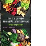 Fructe si legume cu proprietati antiinflamatoare - Carte - Beverly Lynn Bennett, Editura Litera, Editura Litera