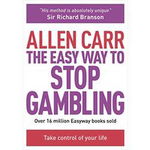 Easy Way to Stop Gambling, Allen Carr