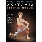 Anatomia stretchingului, Lifestyle