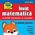 Scoala acasa - Invat matematica 4-5 ani