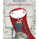 Eleganta Ariciului, Muriel Barbery - Editura Nemira