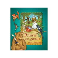 Povești cu animale din pădure román nyelvű könyv, KREATIV