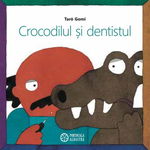 Crocodilul si dentistul, 