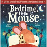 Bedtime, Little Mouse, 