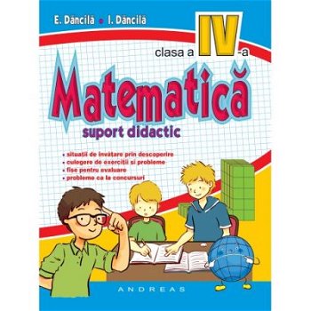 Matematica clasa a IV-a - Suport didactic, 