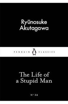 Life of a Stupid Man