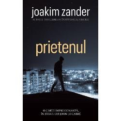 Prietenul - Paperback brosat - Joakim Zander - RAO, 