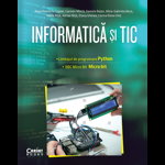 Informatica si TIC. Limbajul de programare Python