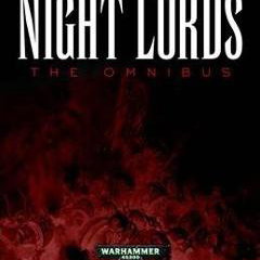 Carte Warhammer, Night Lords, The Omnibus, Paperback, engleza, 12+ ani