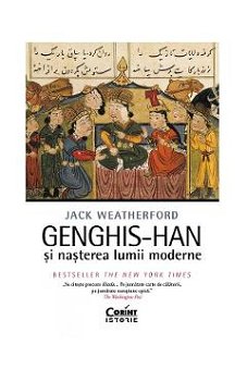 Genghis-han și nașterea lumii moderne, CORINT