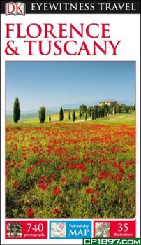 DK Eyewitness Travel Guide Florence and Tuscany - DK