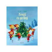 Povesti Cu Spiridusi, Julia Gerigk - Editura Univers Enciclopedic