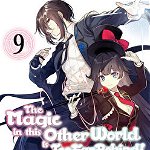 The Magic in This Other World Is Too Far Behind! Volume 9
