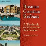 Bosnian, Croatian, Serbian, a Textbook: With Exercises and Basic Grammar [With CD (Audio)], Paperback - Ronelle Alexander