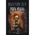 Pisica neagra si alte povestiri de groaza. Editia 2022 - Edgar Allan Poe