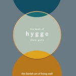 The book of Hygge - Louisa Thomsen Brits