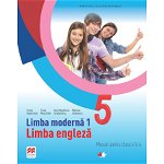 Limba moderna 1. Limba engleza. Manual pentru clasa a V-a + CD