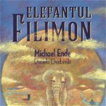 Elefantul Filimon - Michael Ende