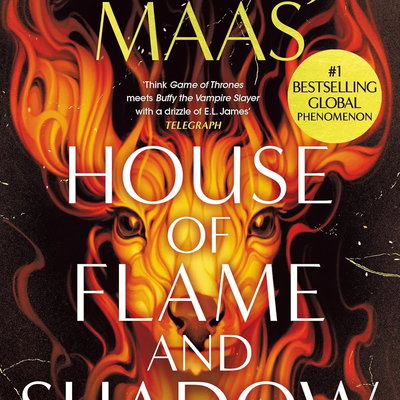 House Of Flame And Shadow - Sarah J. Maas