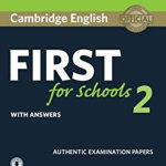 Cambridge English: First for Schools 2 - Student's Book (with answers and Audio), Cambridge University Press