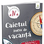 Matematica si stiinte ale naturii , clasa a IV-a, Editura Gama, 8-9 ani +, Editura Gama