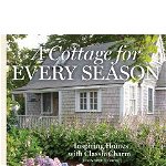 A Cottage for Every Season: Inspiring Homes with Classic Charm