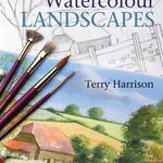 Watercolour Landscapes, Terry Harrison