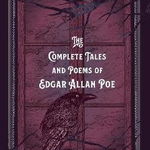 The Complete Tales & Poems of Edgar Allan Poe, Hardcover