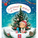 Craciunul Perfect Al Emei: O Carte Plina De Globuri, Aventuri Si Iubire, Ioana Chicet-Macoveiciuc   - Editura DPH