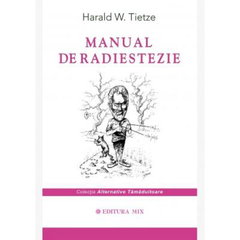 Manual de radiestezie - Paperback brosat - Harald W. Tietze - Mix, Manual de radiestezie - Paperback brosat - Harald W. Tietze - Mix,