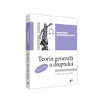 Teoria generala a dreptului. Caiet de seminar. Editia a VIII-a revazuta si adaugita - Simona Cristea Claudiu Munteanu-Jipescu, Universul Juridic