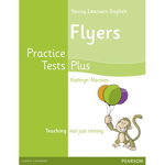 Practice Tests Plus A2 Flyers Students' Book, 2nd Edition - Paperback - Elaine Boyd, Kathryn Alevizos - Pearson, 