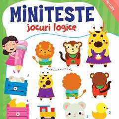 Miniteste. Jocuri logice