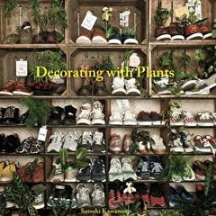 Decorating with Plants,