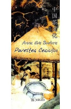 Povestea ceaiului - Anna Eva Budura