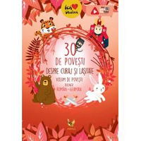 30 de povești despre curaj și lașitate. Volum de povesti bilingv roman-german