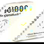 4000 de saptamani - Oliver Burkeman