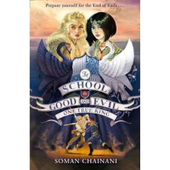 The School for Good and Evil 6: One True King, Harper Collins Publishers Ltd