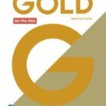 Gold B1+ Pre-First Teacher's Book with DVD, 2nd Edition - Clementine Annabell, Louise Manicolo, Rawdon Wyatt, Longman Pearson ELT