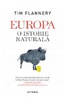 Europa. o istorie naturala - tim flannery