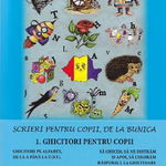 Scrieri pentru copii de la bunica. Volumul 1. Ghicitori pentru copii. Editia a V-a revizuita si adaugita