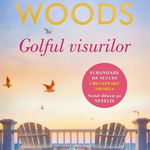 Golful visurilor - Sherryl Woods, Litera