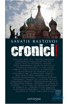 Cronici incomode - Hardcover - Savatie Baștovoi - Cathisma, 