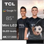 QLED TV 4K 85  (216cm) 144Hz TCL 85C845