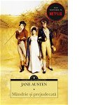 Mandrie si prejudecata, Jane Austen