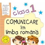 Comunicare In Limba Romana - Clasa 1 Partea 2. Varianta A - Caiet De Lucru - Niculina I. Visan, Cristina Martin, Arina Damian