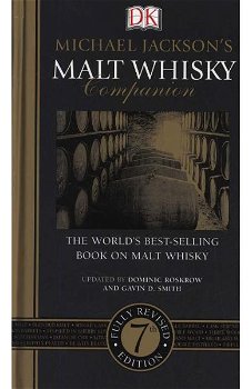 Malt Whisky Companion - Hardcover - Dominic Roskrow, Gavin D. Smith, Michael Jackson - DK Publishing (Dorling Kindersley), 